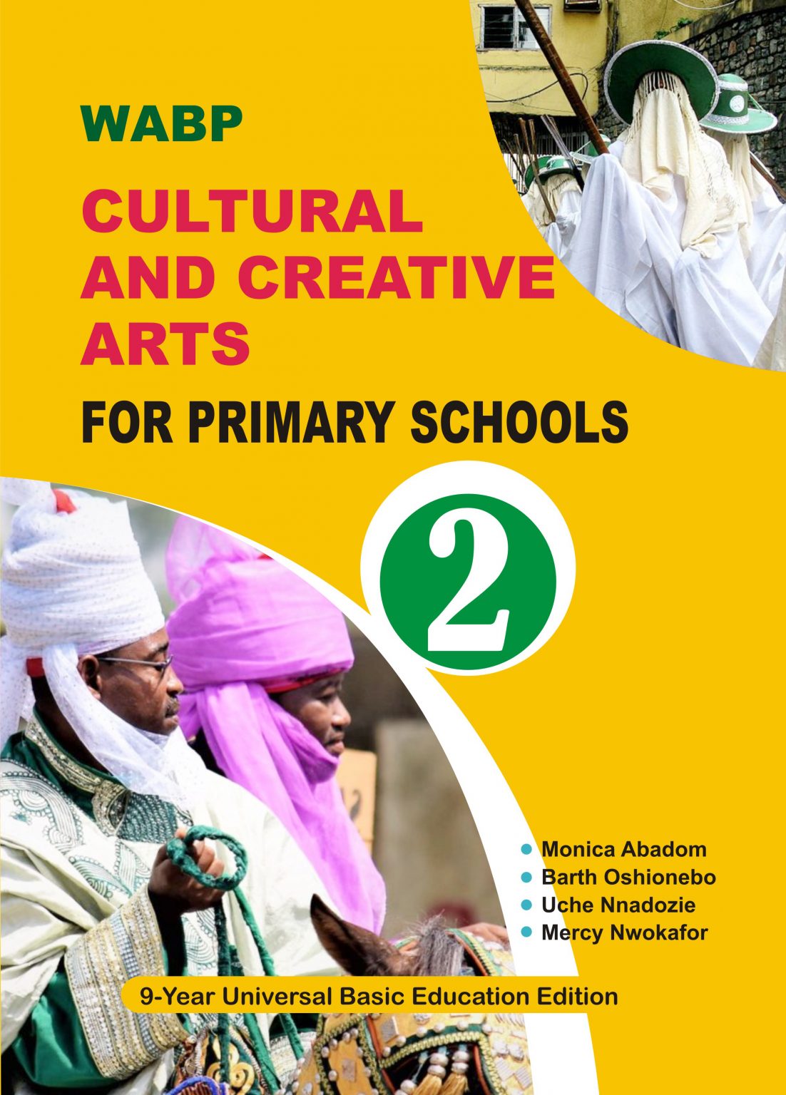 WABP CULTURAL AND CREATIVE ARTS PRIMARY SCHOOL BOOK 2 – West African ...