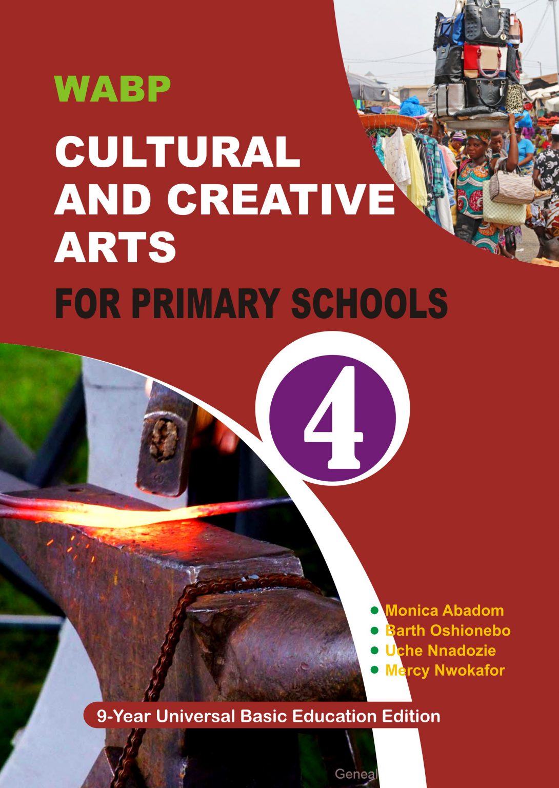 WABP CULTURAL AND CREATIVE ARTS PRIMARY SCHOOL BOOK 4 West African