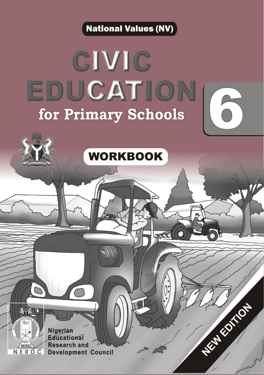 CIVIC EDUCATION PRIMARY SCHOOL WORKBOOK 6 West African Book Publishers Limited